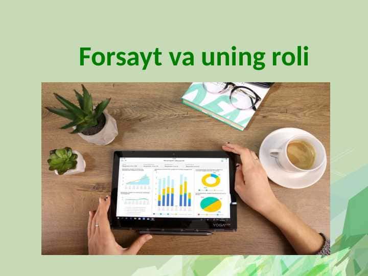 Forsayt va uning roli