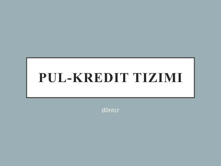 Pul-kredit tizimi