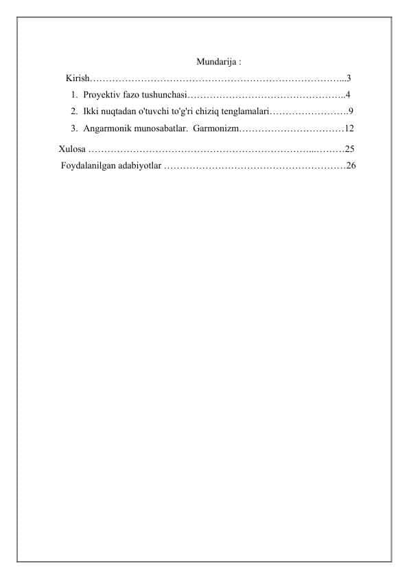 Proyektiv tekislik haqida tushuncha. Angormonik munosabat