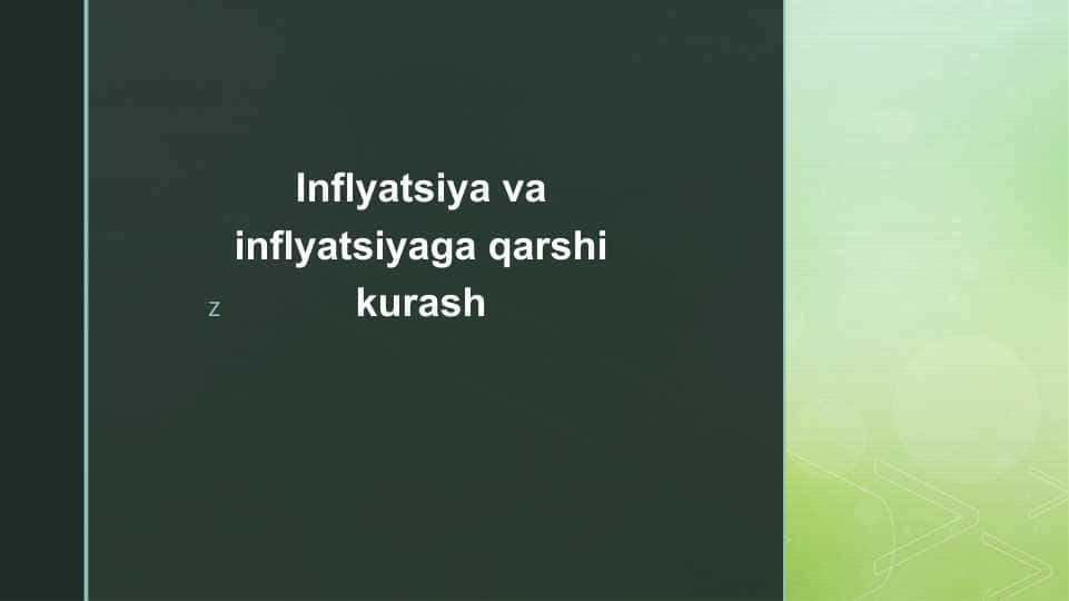 Inflyatsiya va inflyatsiyaga qarshi kurash