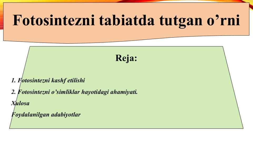 Fotosintezni tabiatda tutgan o’rni