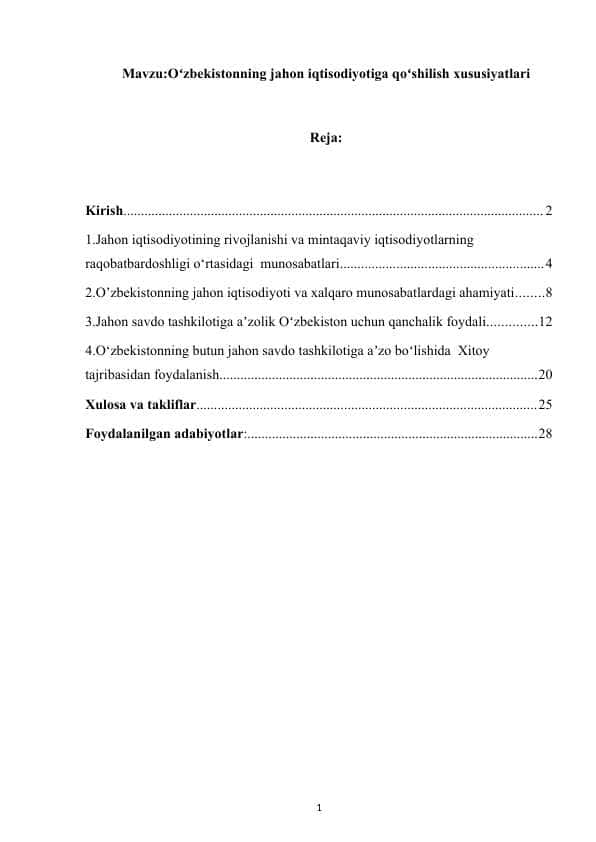 Oʻzbekistonning jahon iqtisodiyotiga qoʻshilish xususiyatlari
