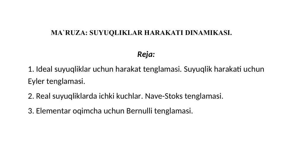 SUYUQLIKLAR HARAKATI DINAMIKASI