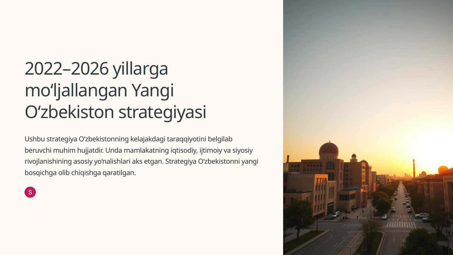 2024- 2026 yillarga mo'ljallangan Yangi O'zbekiston strategiyasi