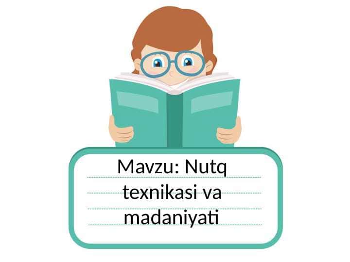 Nutq texnikasi va madaniyati