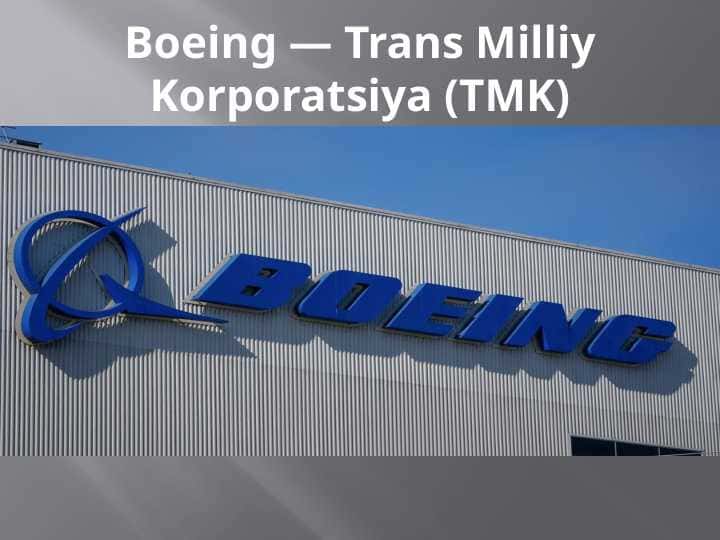 Boeing — Trans Milliy Korporatsiya (TMK)