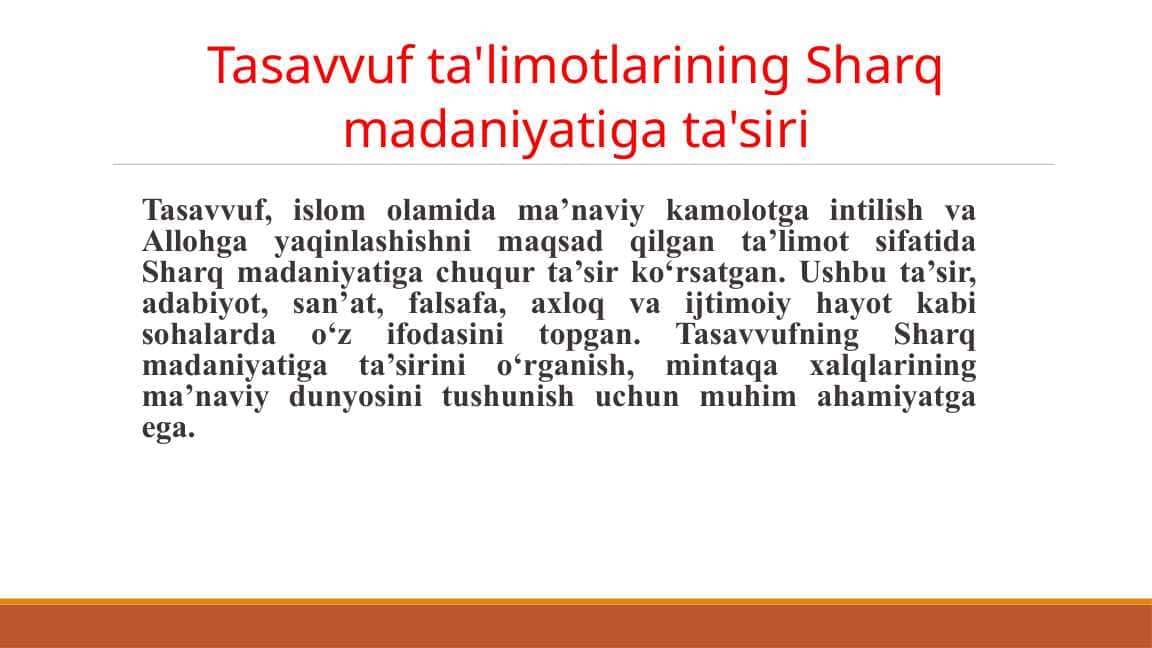 Tasavvufning sharq madaniyatiga ta'siri