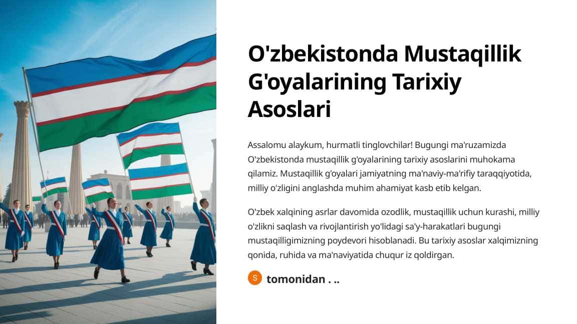 O'zbekistonda Mustaqillik G'oyalarining Tarixiy Asoslari
