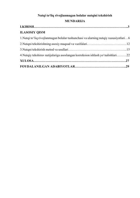 Nutqi to‘liq rivojlanmagan bolalar nutqini tekshirish