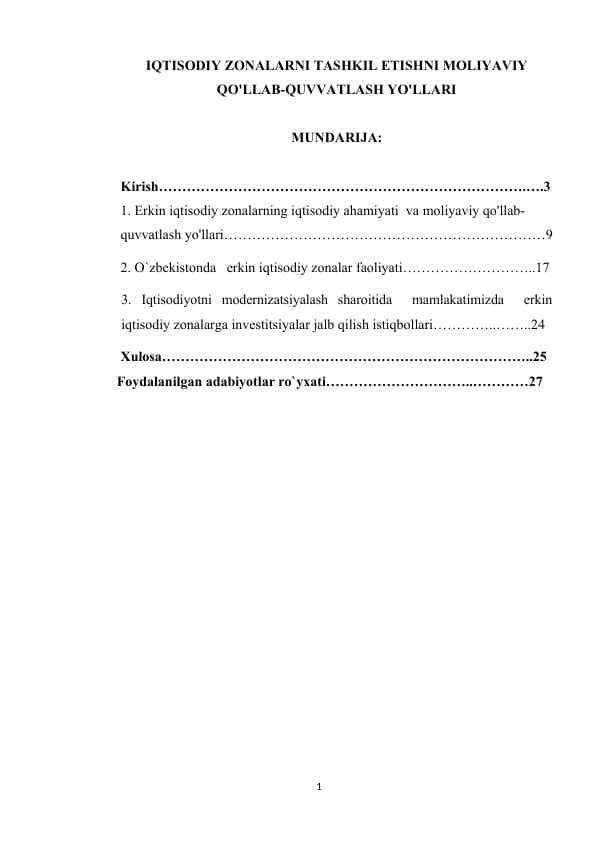 IQTISODIY ZONALARNI TASHKIL ETISHNI MOLIYAVIY QO'LLAB-QUVVATLASH YO'LLARI