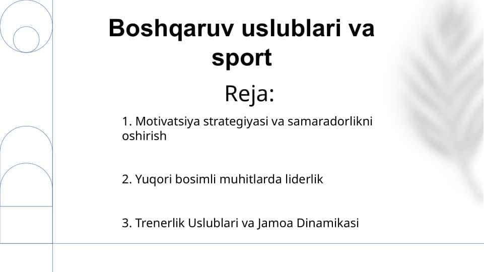 Boshqaruv uslublari va sport