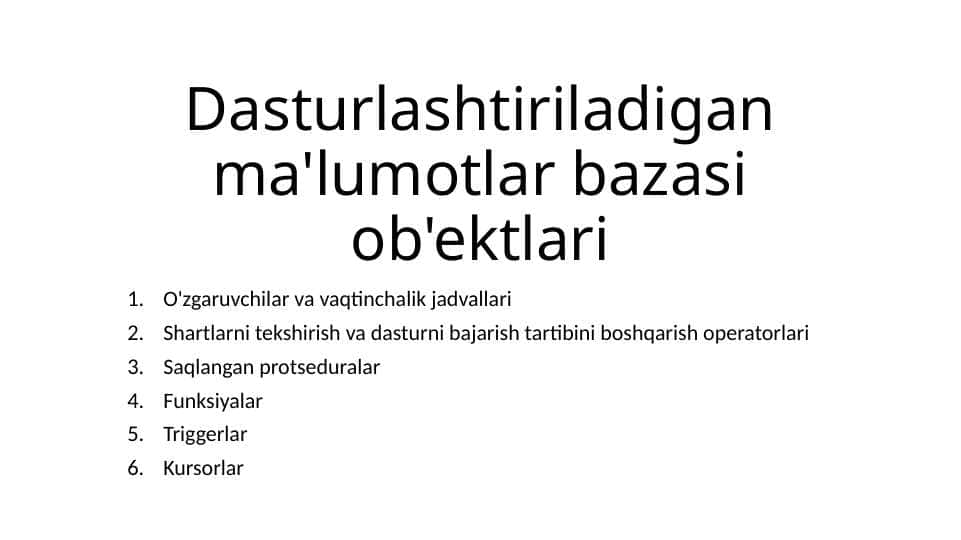 Dasturlashtiriladigan ma'lumotlar bazasi ob'ektlari