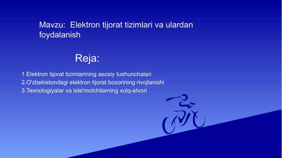 Elektron tijorat tizimlari va ulardan foydalanish