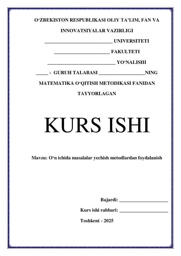 O'n ichida masalalar yechish metodlardan foydalanish