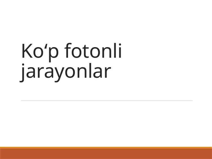 Koʻp fotonli jarayonlar