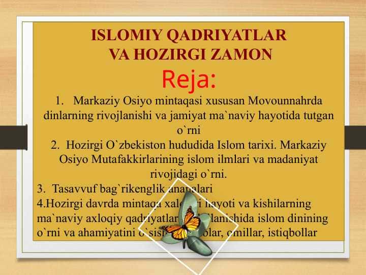 ISLOMIY QADRIYATLAR VA HOZIRGI ZAMON