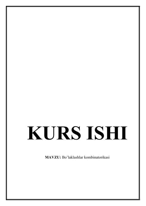 Bo’laklashlar kombinatorikasi