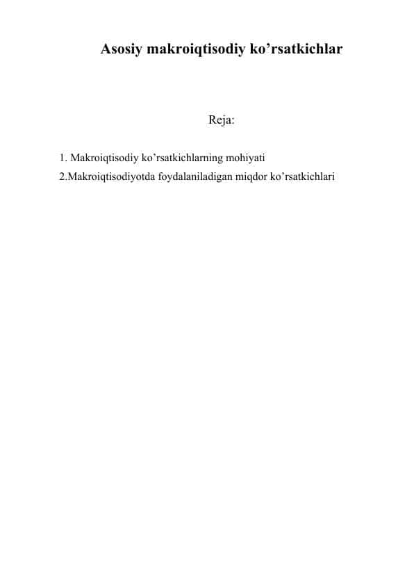 Asosiy makroiqtisodiy ko’rsatkichlar.doc