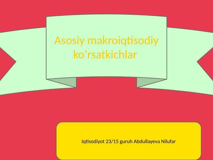 Asosiy makroiqtisodiy ko’rsatkichlar.doc