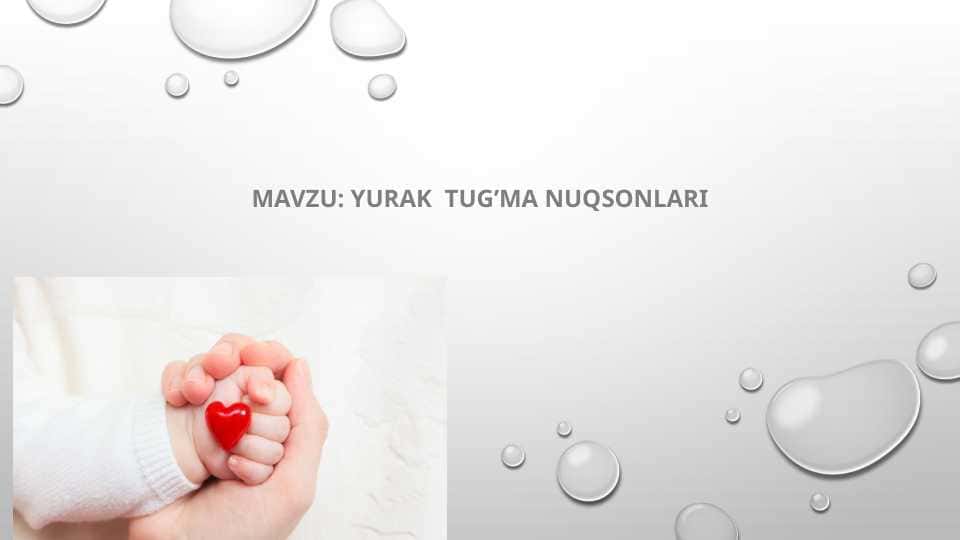 Yurak tug’ma nuqsonlari