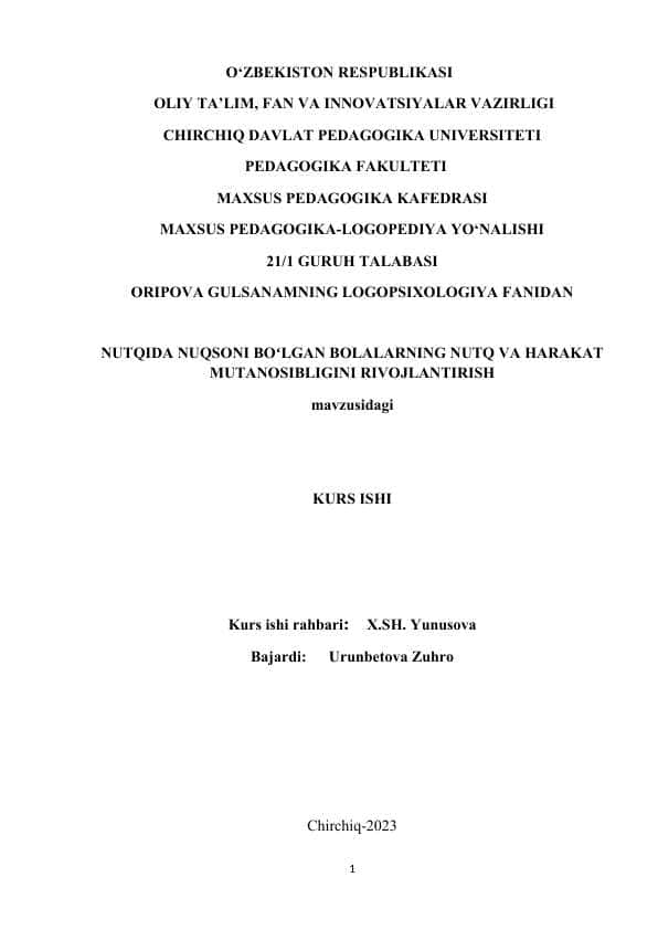 Nutqida nuqsoni boʻlgan bolalarning nutq va harakat mutanosibligini rivojlantirish-