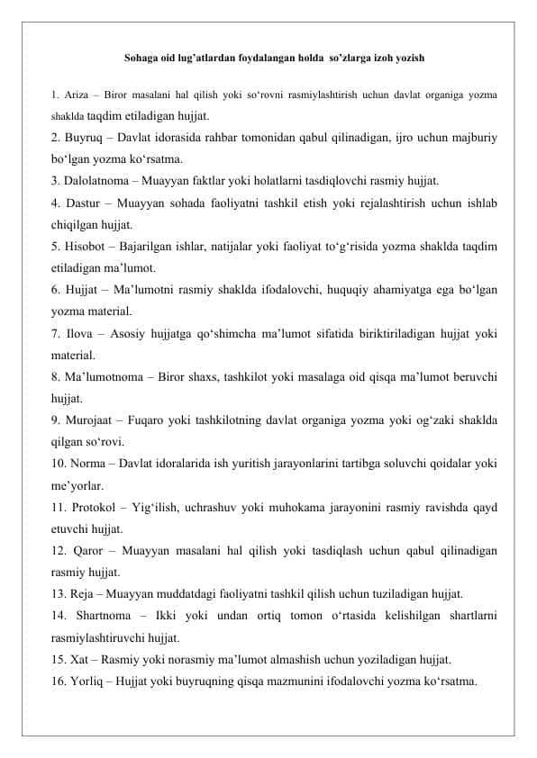Sohaga oid lug’atlardan foydalangan holda so’zlarga izoh yozish