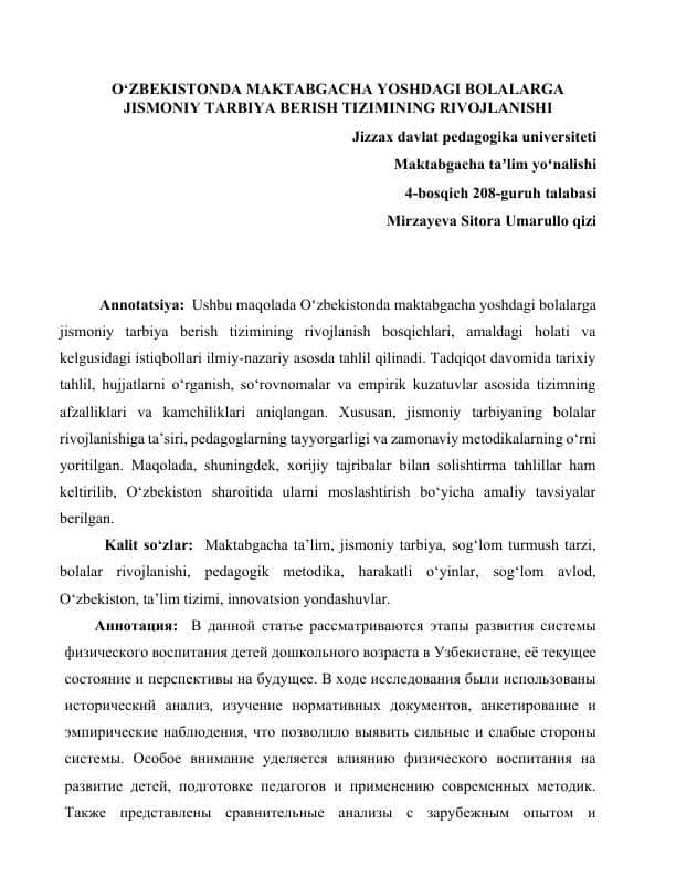 maqola O‘ZBEKISTONDA MAKTABGACHA YOSHDAGI BOLALARGA JISMONIY TARBIYA BERISH TIZIMINING RIVOJLANISHI