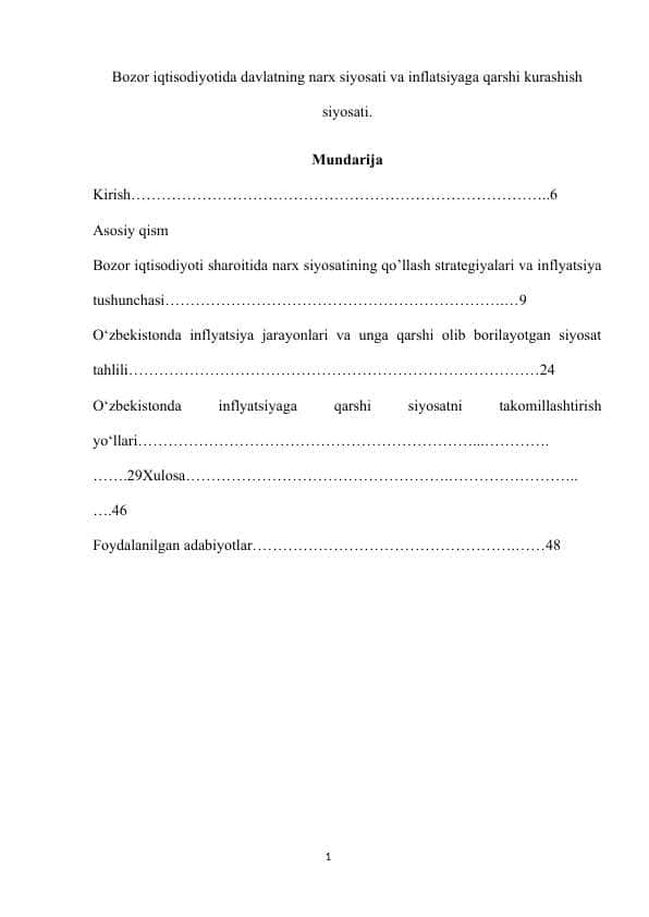 Bozor iqtisodiyotida davlatning narx siyosati va inflatsiyaga qarshi kurashish siyosati.