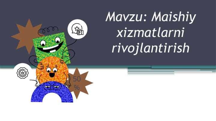 Maishiy xizmatlarni rivojlantirish