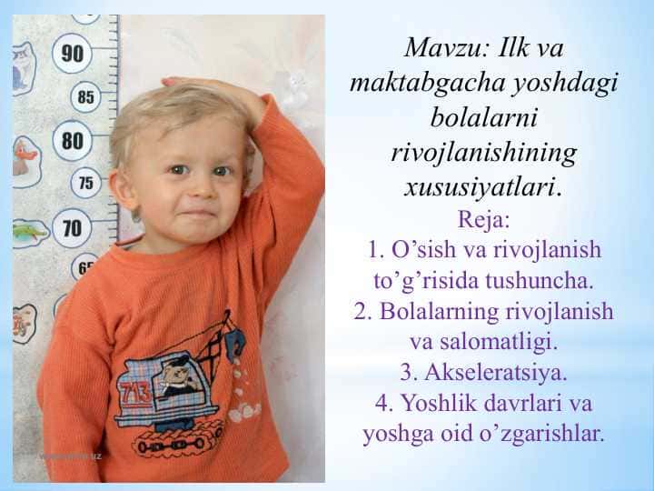 Ilk va maktabgacha yoshdagi bolalarni rivojlanishining xususiyatlari