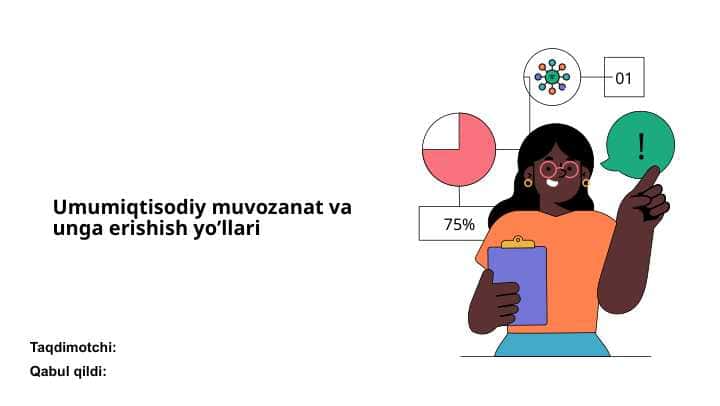 Umumiqtisodiy muvozanat va unga erishish yo’llari