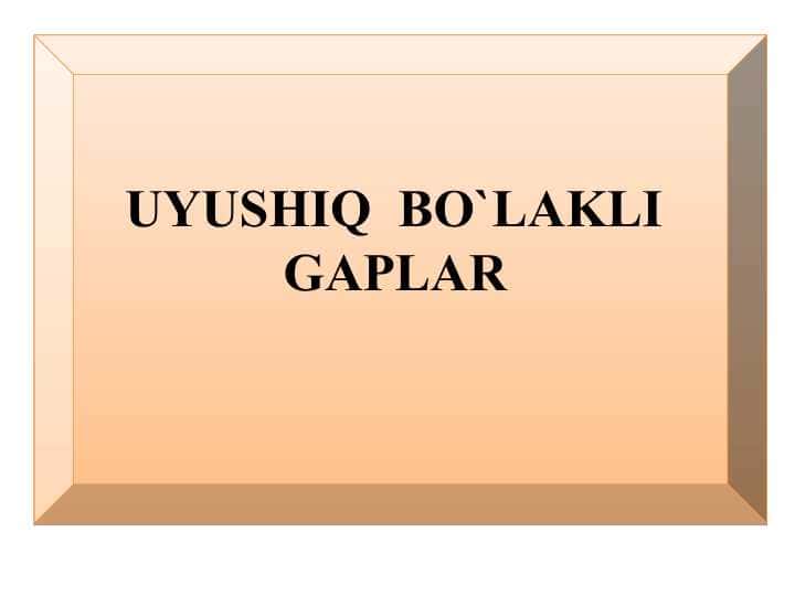 UYUSHIQ BOLAKLI GAPLAR