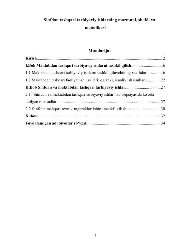Sinfdan tashqari tarbiyaviy ishlarning mazmuni, shakli va metodikasi