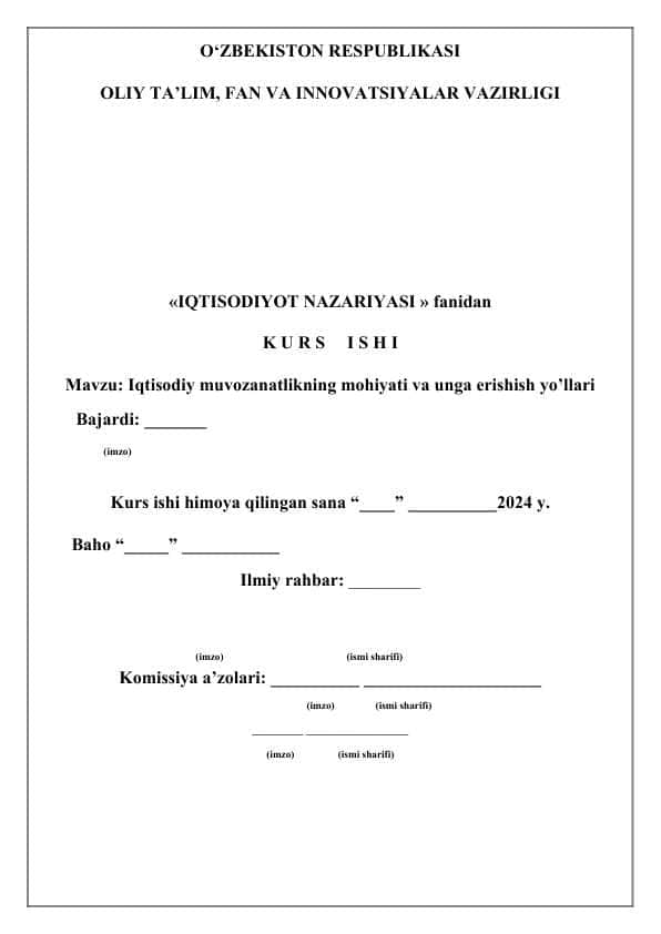 Iqtisodiy muvozanatlikning mohiyati va unga erishish yo’llari