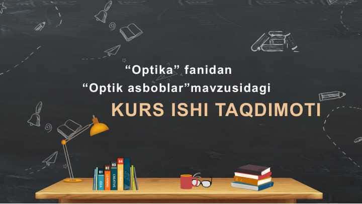 Optik asboblar . Optika fani uchun