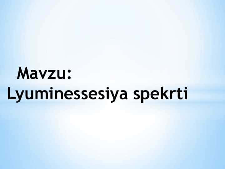Lyuminessesiya spekrti