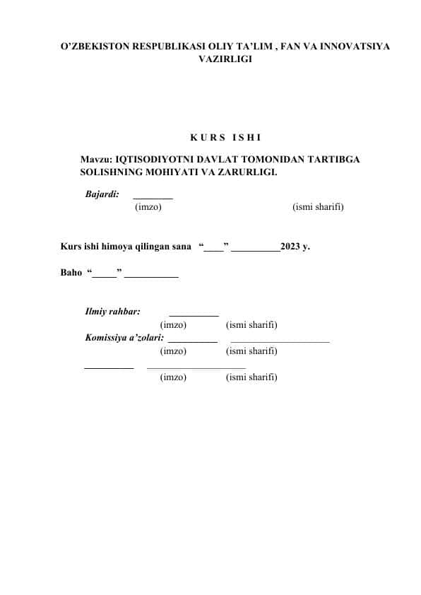 IQTISODIYOTNI DAVLAT TOMONIDAN TARTIBGA SOLISHNING MOHIYATI VA ZARURLIGI