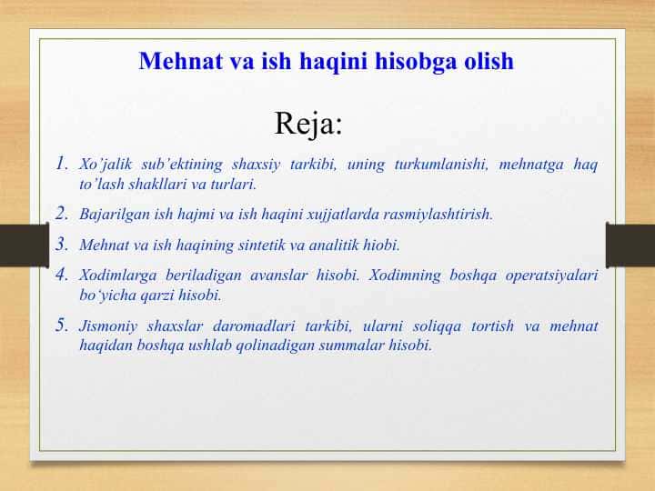 Mehnat va ish haqini hisobga olish