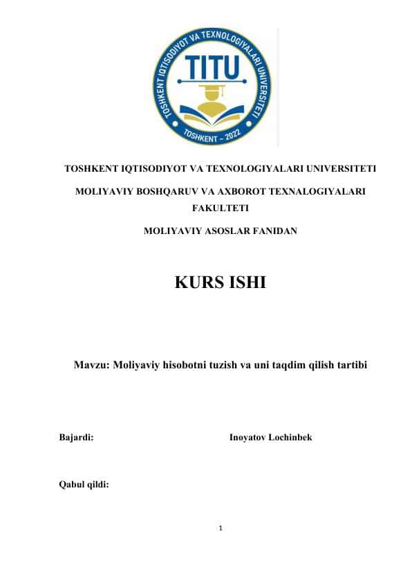 Moliyaviy hisobotni tuzish va uni taqdim qilish tartibi