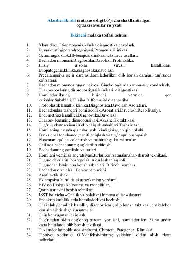 Oliy toifali hamshiralik og'zaki savollari . Akusherlik ishi mutaxassisligi bo’yicha shakllantirilgan og’zaki savollar ro’yxati