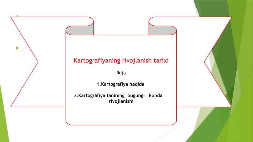 Kartografiyaning rivojlanish tarixi