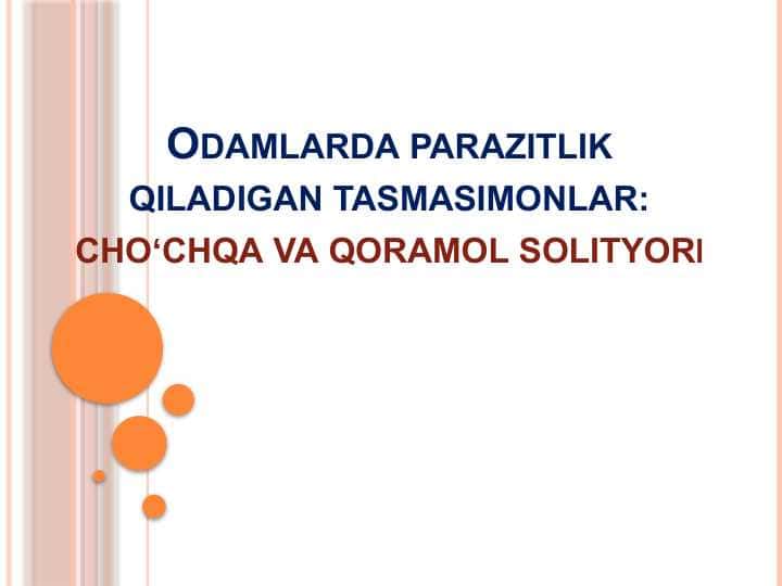 Odamlarda parazitlik qiladigan tasmasimonlar: cho'chqa va qoramol solityori