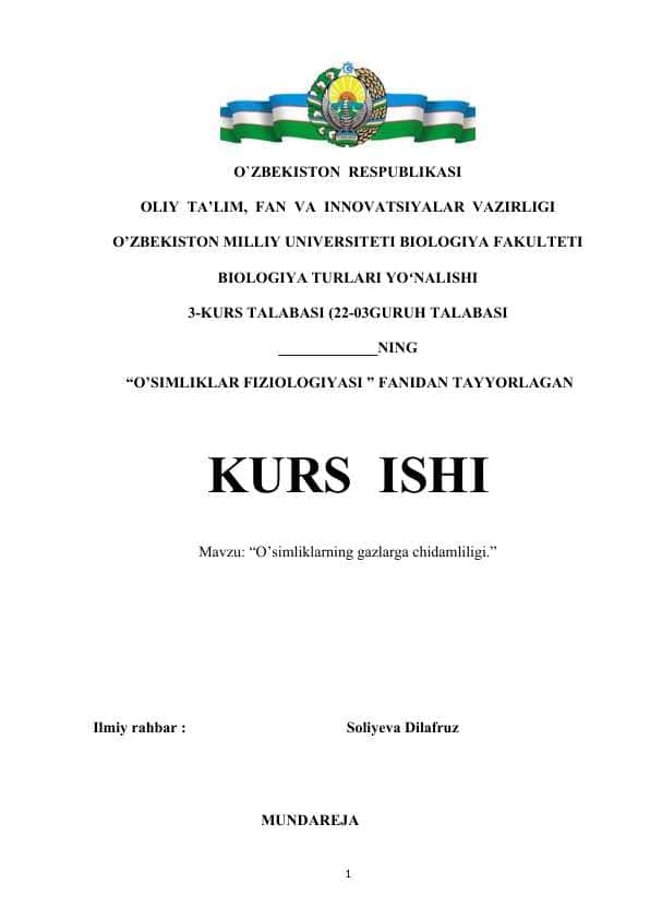 Mavzu: “O’simliklarning gazlarga chidamliligi.” KURS ISHI.