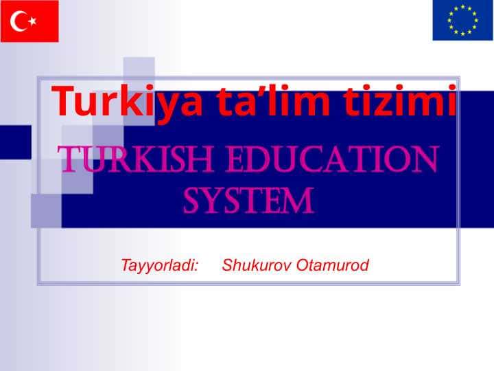 Turkiyada ta'lim tizimi