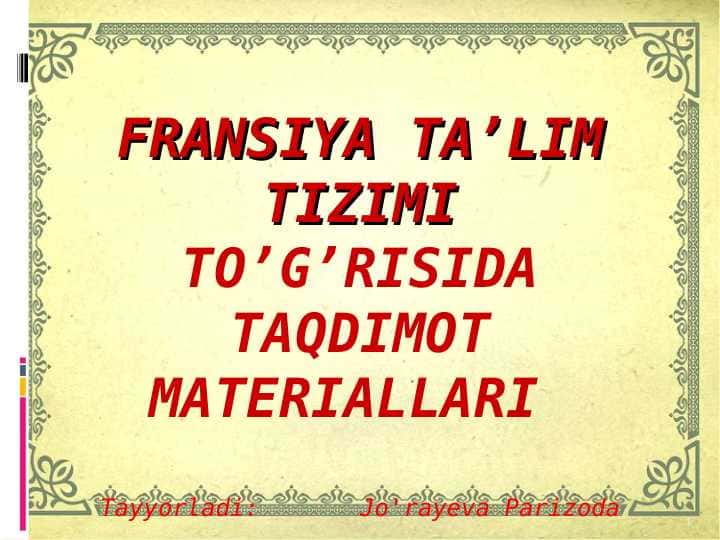 Fransiyada ta'lim tizimi taqdimoti
