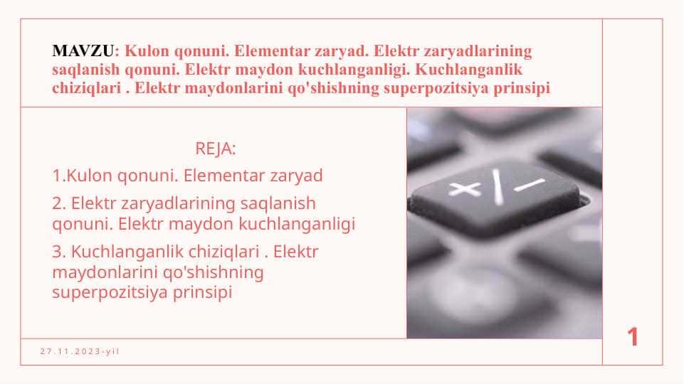 Kulon qonuni. Elementar zaryad