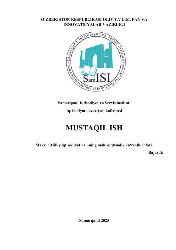 Milliy iqtisodiyot va uning makroiqtisodiy koʻrsatkichlari