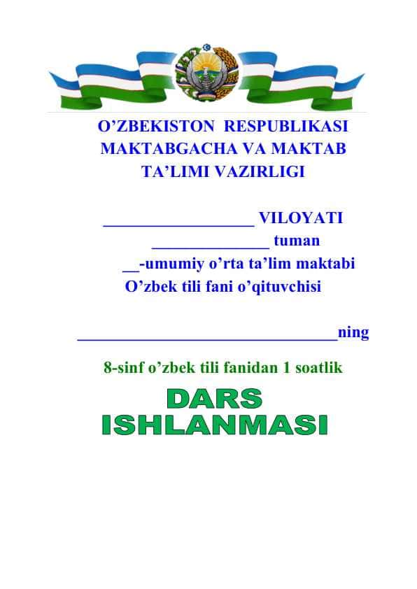 8-sinf o’zbek tili fanidan 1 soatlik
