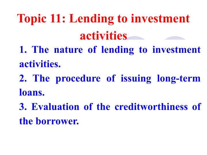 Lending to investment activities