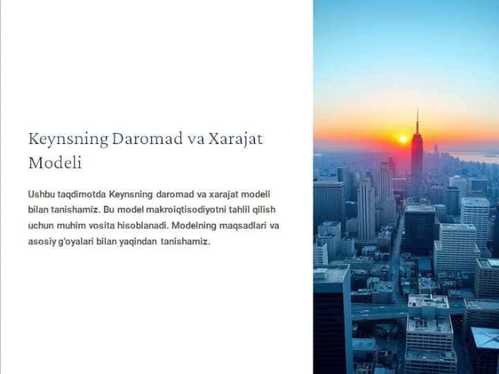 Keynd daromat va xarajat moduli (prezentatsiya)